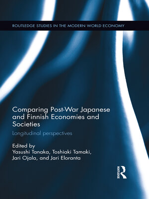 cover image of Comparing Post War Japanese and Finnish Economies and Societies